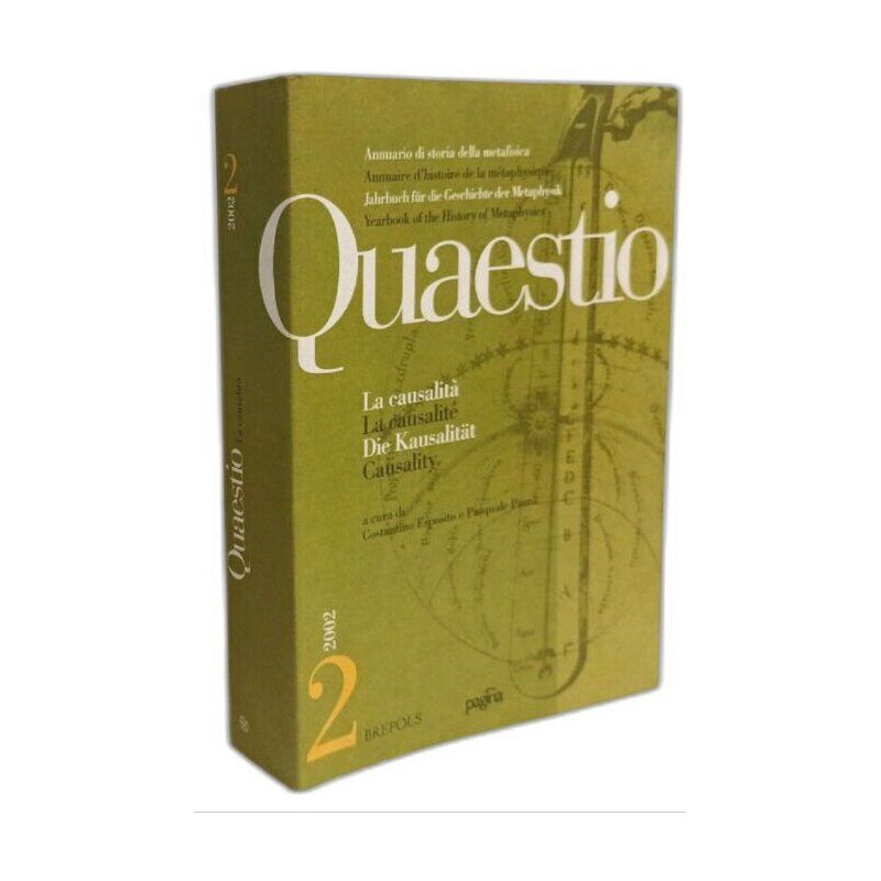QUAESTIO 2 (2002): La causalità / La causalité / Kausalität /...