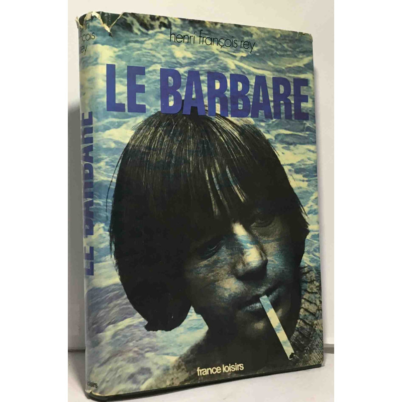 Le barbare
