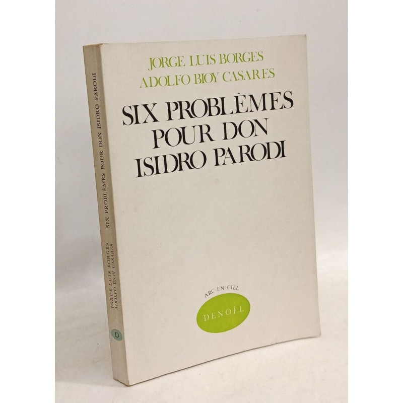Six problemes pour don Isidro Parodi