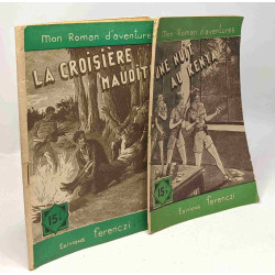 7 livres "Mon Roman d'aventures": la croisière maudite une nuit au...