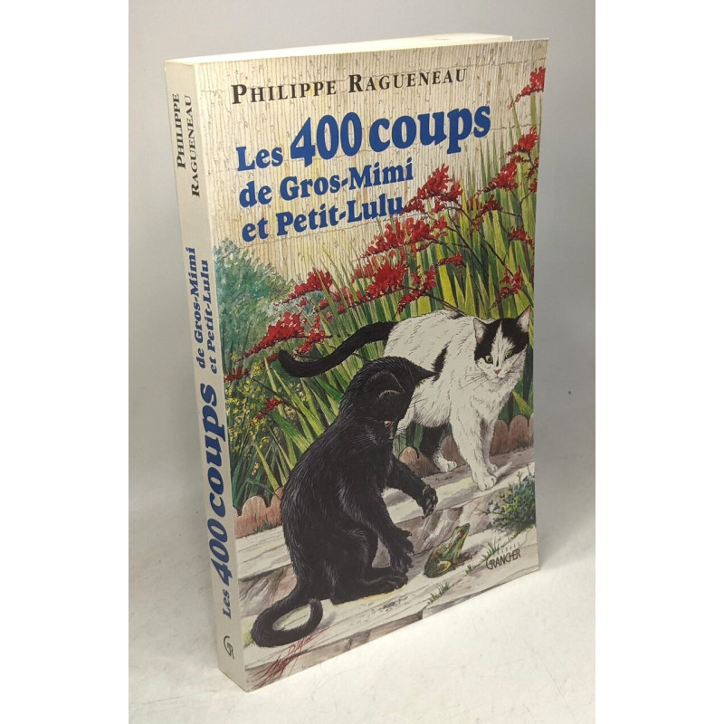 Les 400 coups de Gros-Mimi et Petit-Lulu