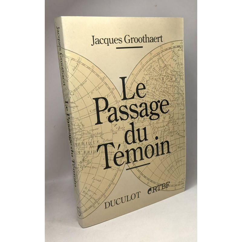 LE PASSAGE DU TEMOIN
