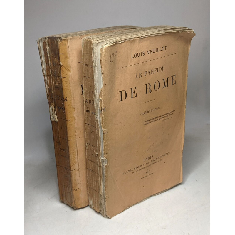 Le parfum de Rome - TOME I + TOME II --- 6e éd
