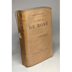 Le parfum de Rome - TOME I + TOME II --- 6e éd