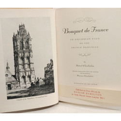 Bouquet de France: An Epicurean Tour of the French Provinces