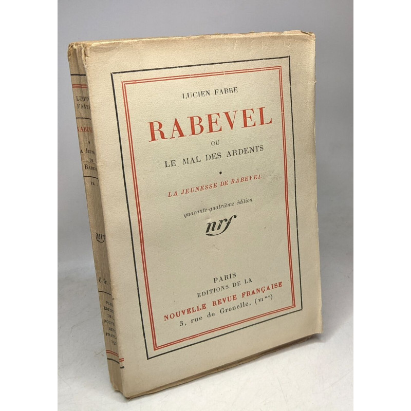 Rabevel ou le mal des ardents - TOME 1: la jeunesse de Rabevel
