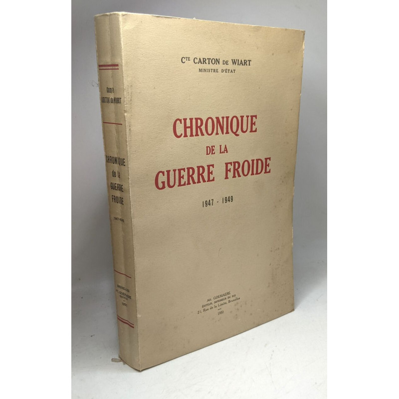 Chronique de la guerre froide 1947-1949
