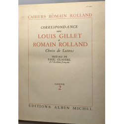 Cahiers Romain Rolland n°2- Correspondance entre Louis Gillet et...