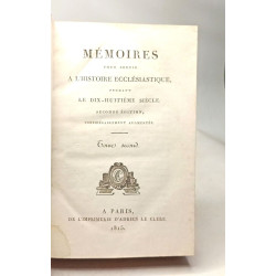 Mémoires pour servir à l'histoire ecclésiastique pendant le...