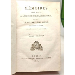 Mémoires pour servir à l'histoire ecclésiastique pendant le...