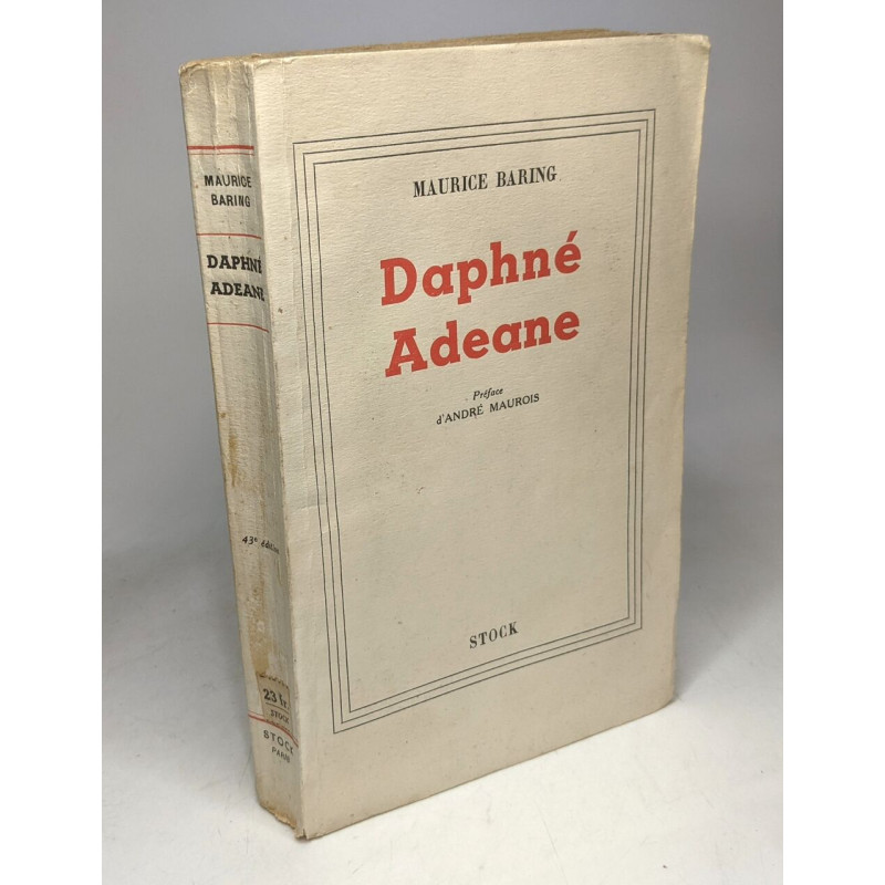 Daphné Adeane - préface de André Maurois traduit par Faisans-Maury
