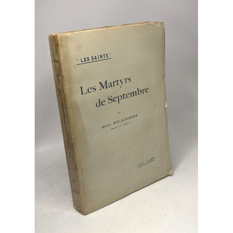 Les Martyrs de Septembre - édition 1919