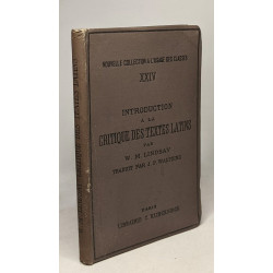 Introduction à la critique des textes latins basée sur le texte de...
