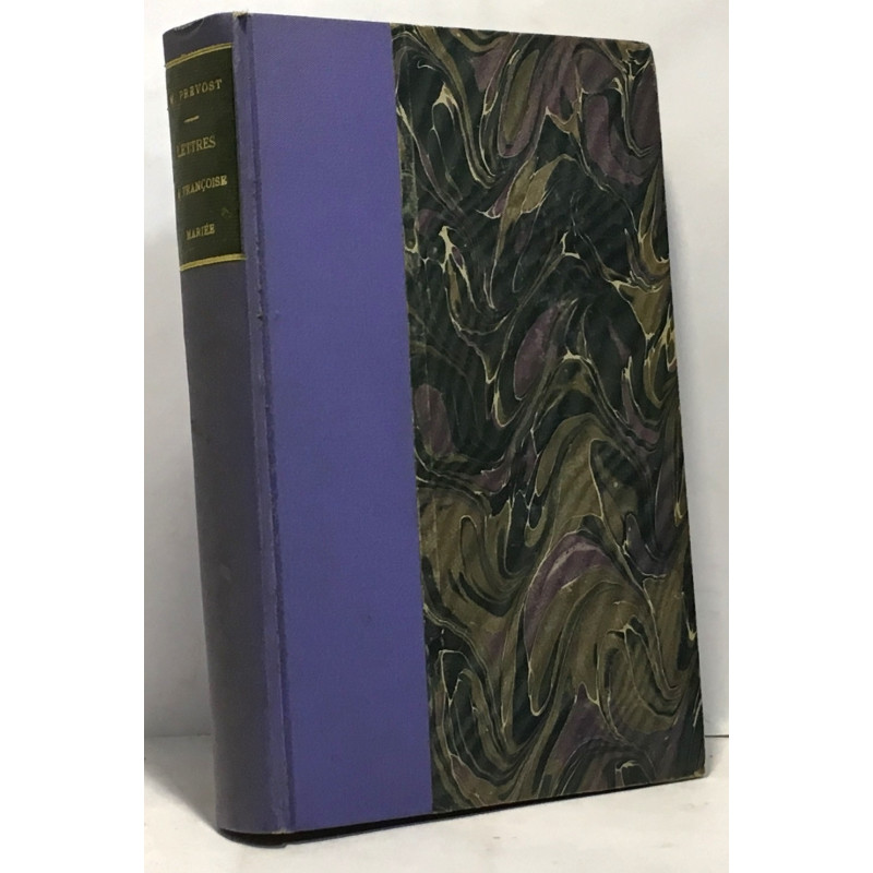 Lettres à Françoise mariée