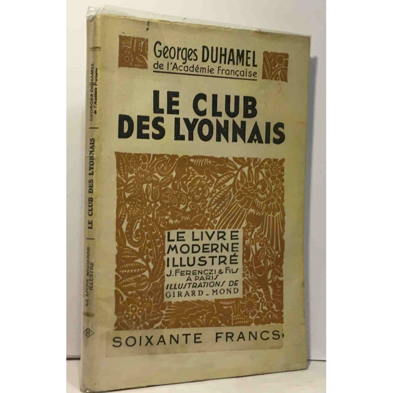 Le club des lyonnais --- illustrations de Girard Mond