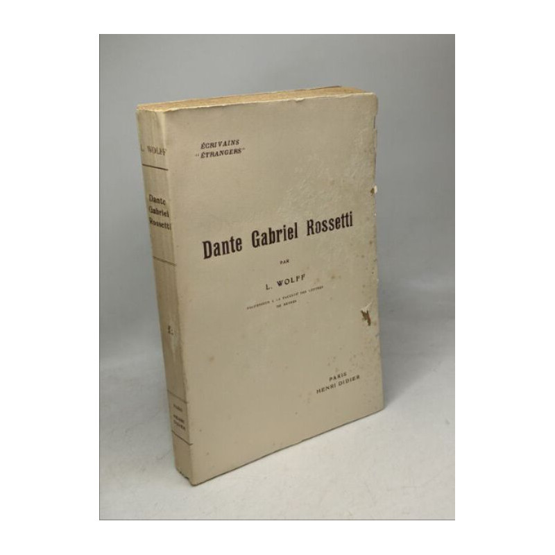 Dante gabriel rossetti / écrivains étrangers
