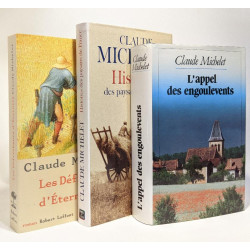 Histoires des paysans de France + L'appel des engoulevents + Les...