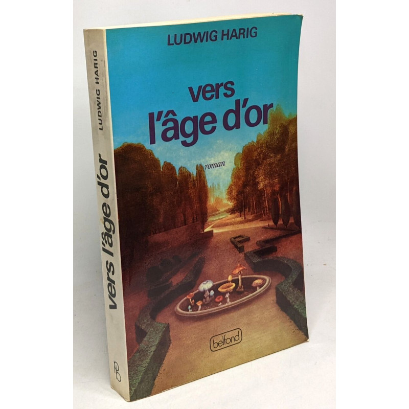 Vers l'âge d'or