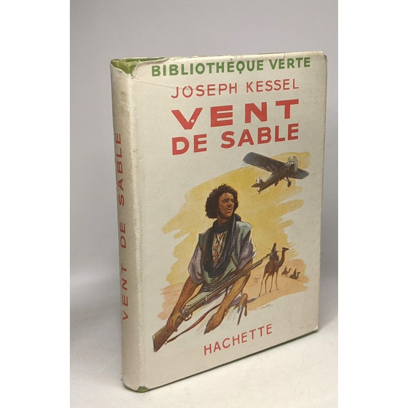Vent de sable - Bibliothèque Verte - illustrations de Henri Faivre