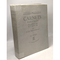 Carnets XXIX à XXXV du 19 février 1935 au 11 janvier 1939....
