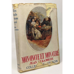 Mon oncle et mon curé - introduction par Madame Félix-Faure-Goyau