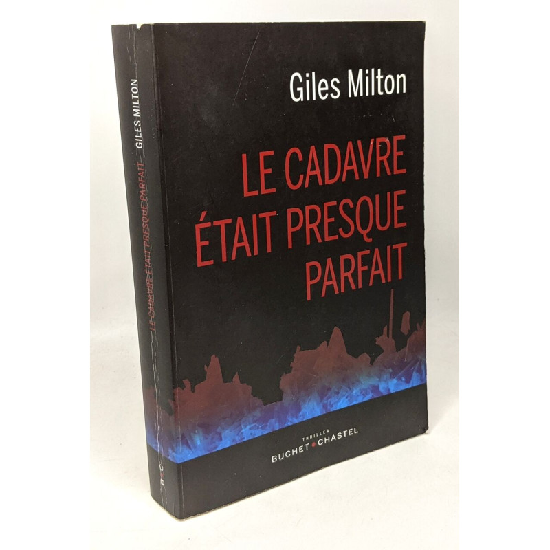 LE CADAVRE ETAIT PRESQUE PARFAIT