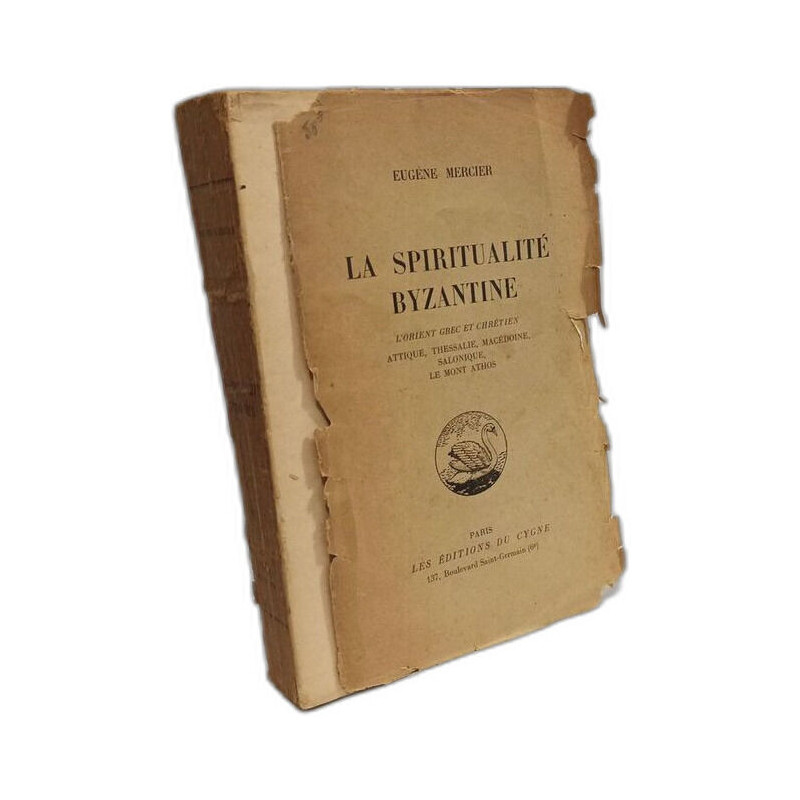 La Spiritualite Byzantine. L'Orient Grec et Chretien Attique...