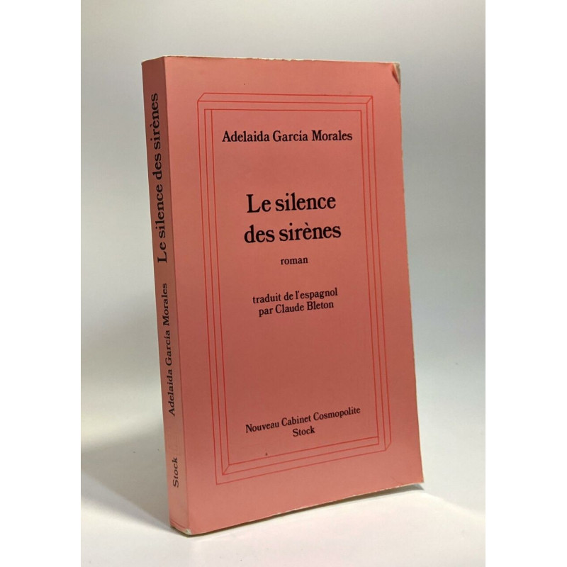 Le silence des sirenes : roman
