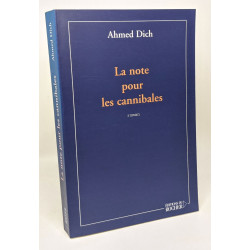 La Note pour les cannibales --- avec hommage de l'auteur