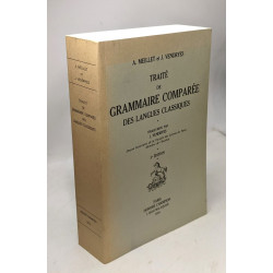 Traite de grammaire comparée des langues classiques (5e ed.)