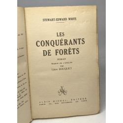 Les conquérants de forêts / Collection des maîtres de la...