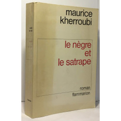 Le nègre et le satrape