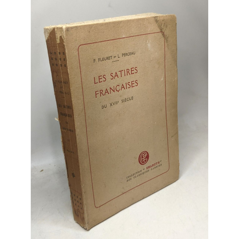 Les satires francaises du xvie siecle - tome deuxieme - collection...