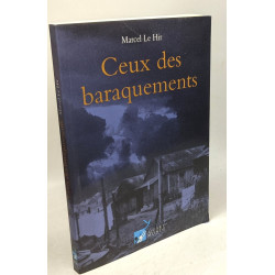 Ceux des baraquements