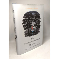 The Four-Dimensional Human: Ways of Being in the Digital World