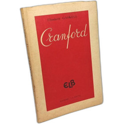 Cranford - trad. nouvelle et intégrale de Raymonde Delsipée
