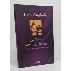 Le pape ami du diable et autres histoires mystérieuses