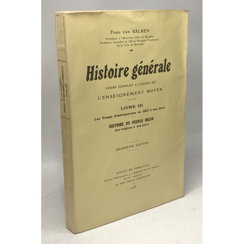 Histoire générale livre l'enseignement moyen - Livre III - Les...