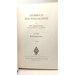 Lehrbuch der Philosophie. Dritter [3.] Band: Wirklichkeitslehre
