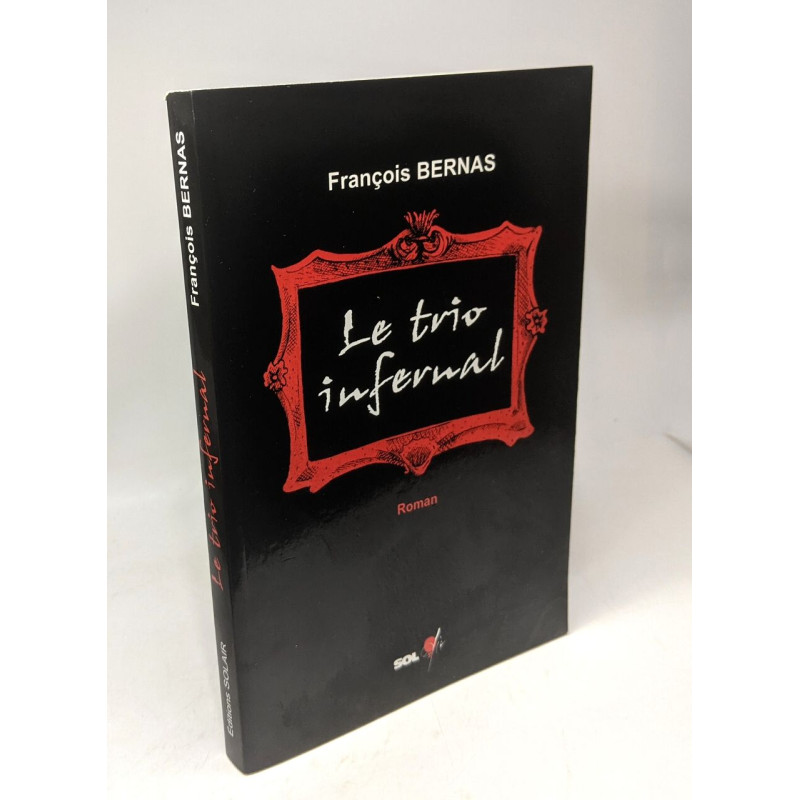 Le trio infernal