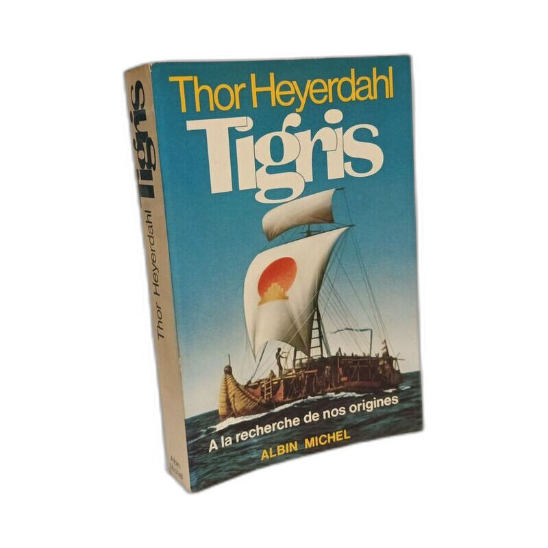 Tigris : A la recherche de nos origines