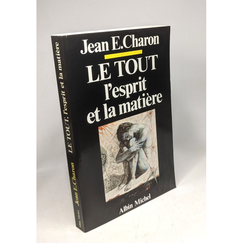 Le Tout l'esprit et la matière