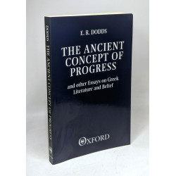 The Ancient Concept of Progress and Other Essays on Greek...