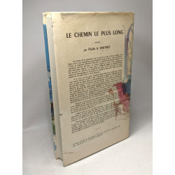 Le chemin le plus long