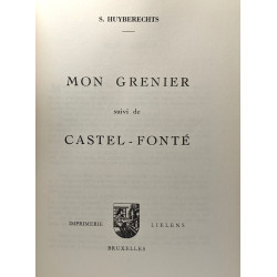 Mon grenier suivi de Castel-Fonté