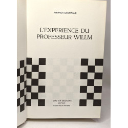 L'expérience du professeur Willm