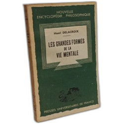 Les grandes formes de la vie mentale