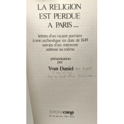 La Religion est perdue à Paris: Lettres d'un vicaire parisien à...