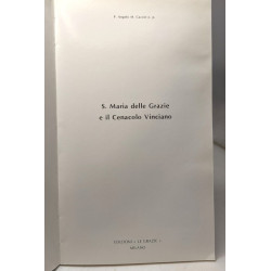 S. Maria delle Grazie e il Cenacolo Vinciano