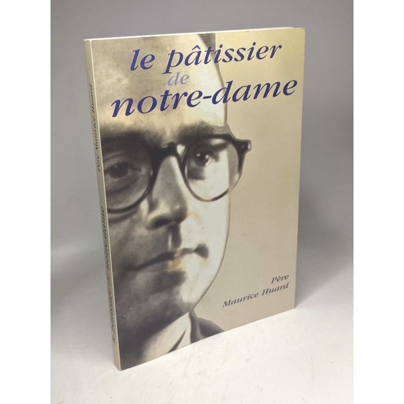 Le pâtissier de Notre-Dame